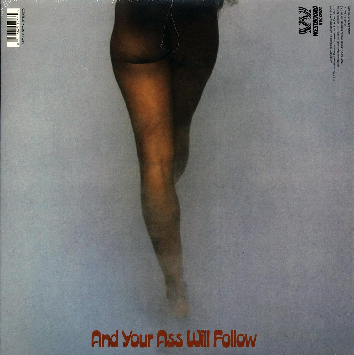 Funkadelic – Free Your Mind And Your Ass Will Follow