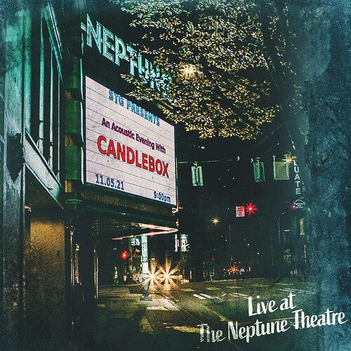 Candlebox – Live At The Neptune Theatre
