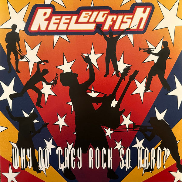 Reel Big Fish – Why Do They Rock So Hard?