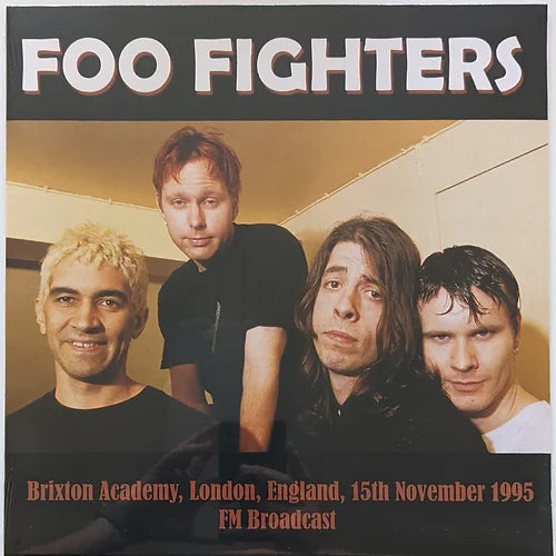 Foo Fighters - Live at Brixton Academy -15 November 1995 - The Hobby Swap