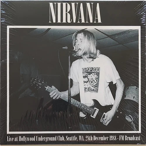 Nirvana – Live At Hollywood Underground Club - Seattle - The Hobby Swap