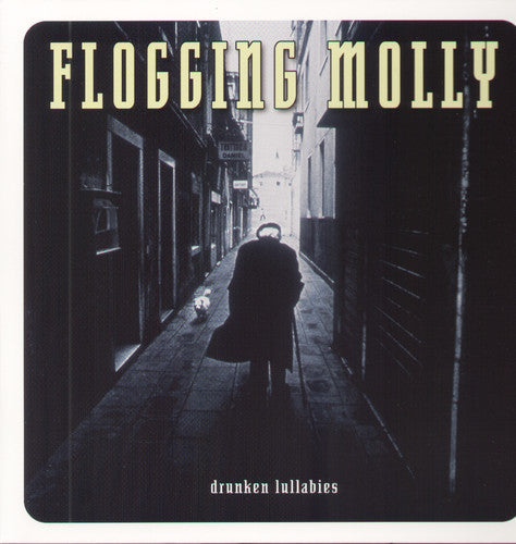 Flogging Molly – Drunken Lullabies