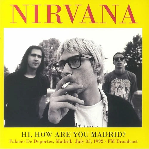 Nirvana - Hi, How Are You Madrid - 2xLP - The Hobby Swap