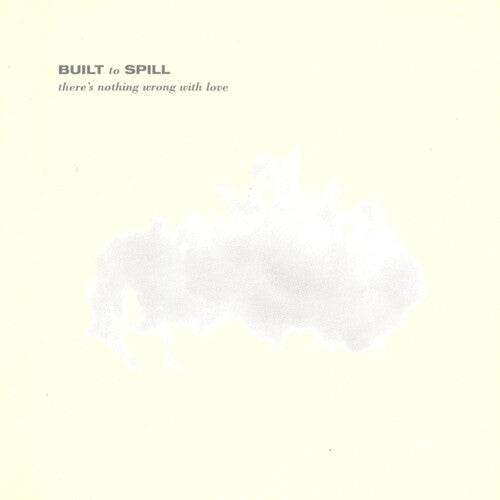 Built To Spill – There's Nothing Wrong With Love - jade blue