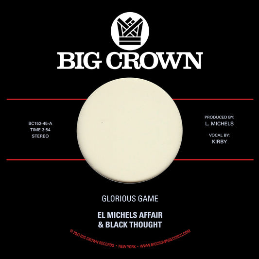 El Michels Affair & Black Thought – Glorious Game b/w Grateful