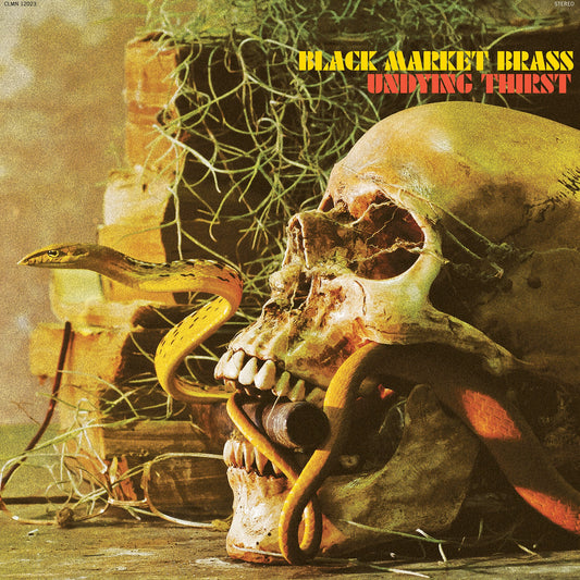 Black Market Brass – Undying Thirst