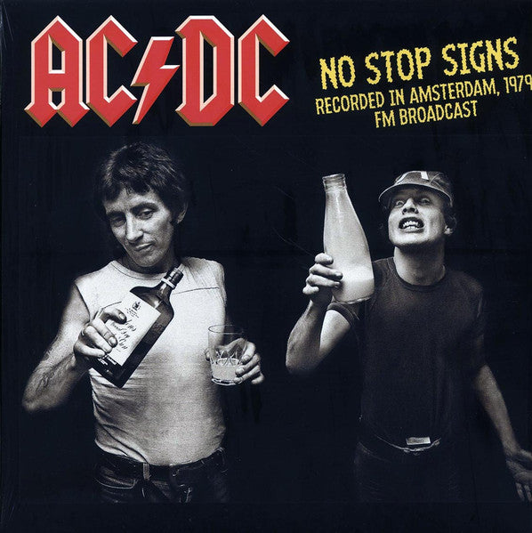 AC/DC – No Stop Signs (Recorded In Amsterdam, 1979 FM Broadcast)