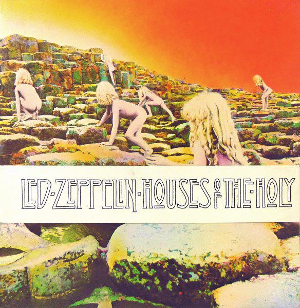 Led Zeppelin – Houses Of The Holy