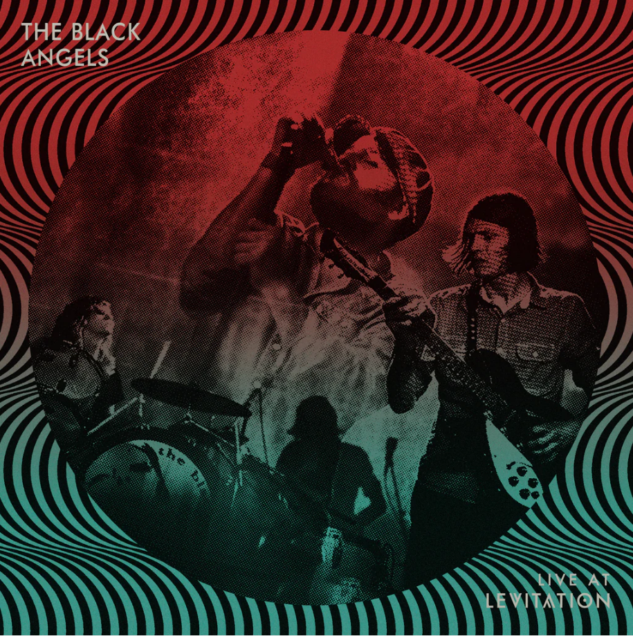 The Black Angels – Live At Levitation