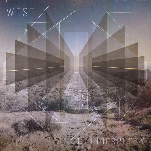 Thunderpussy – West