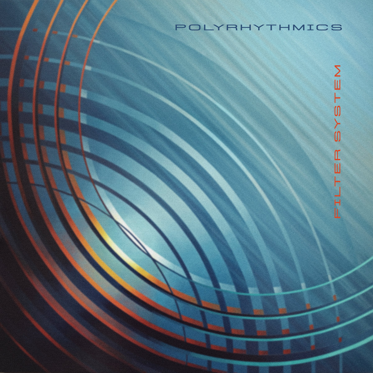 Polyrhythmics – Filter System (blue vinyl)